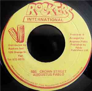 Augustus Pablo - 555 Crown Street