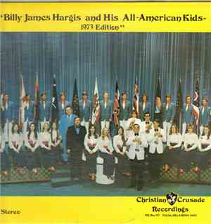 Billy James Hargis And His All American Kids - Billy James Hargis And His A ...