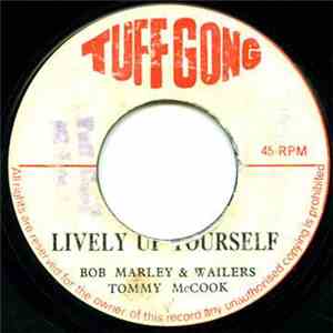 Bob Marley & The Wailers - Lively Up Yourself