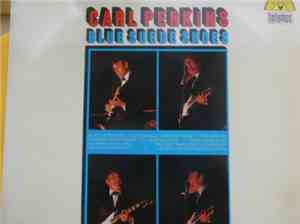 Carl Perkins - Blue Suede Shoes