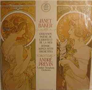 Chausson / Duparc, Janet Baker, André Previn Conducting The London Symphony ...