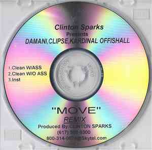 Clinton Sparks Feat. Clipse, Kardinal Offishall & Damani - Move Remix