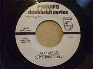 Dusty Springfield - Stay Awhile / Wishin' And Hopin'