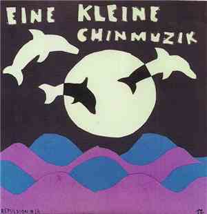 Eine Kleine Chinmuzik / Uh Oh - Eine Kleine Chinmuzik / Uh Oh