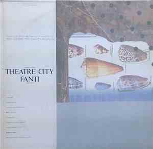 Fanti - Theatre City
