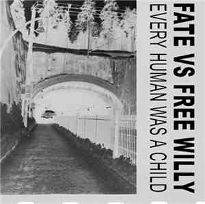 Fate Vs Free Willy - Every Human Was A Child
