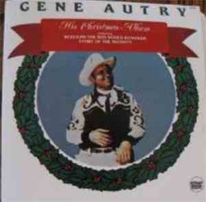 Gene Autry - His Christmas Album
