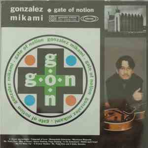 Gonzalez Mikami - Gate Of Notion