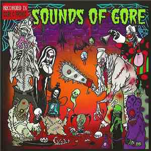 Gore Galore  - Sounds Of Gore