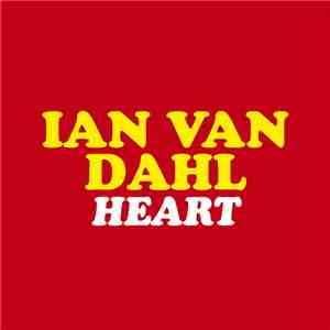 Ian Van Dahl - My Heart