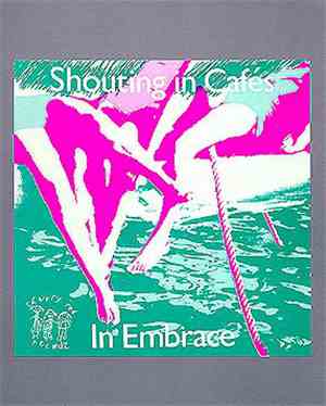 In Embrace - Shouting In Cafés