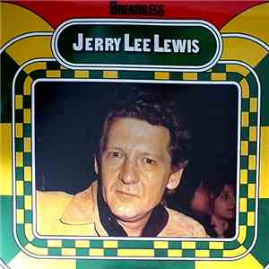 Jerry Lee Lewis - Breathless
