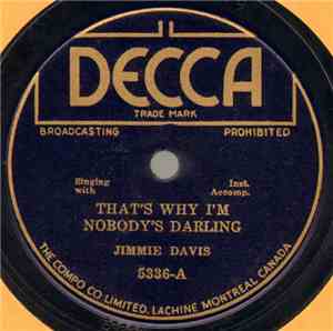 Jimmie Davis - That's Why I'm Nobody's Darling / Prairie Of Love