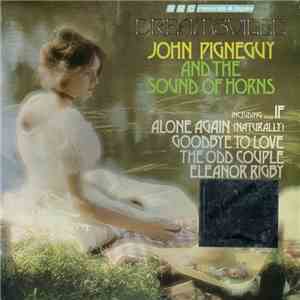 John Pigneguy And The Sound Of Horns - Dreamsville