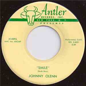 Johnny Olenn - Smile / My Sweetie Pie