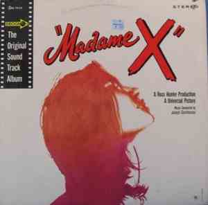 Joseph Gershenson - Madame X, The Original Soundtrack Album