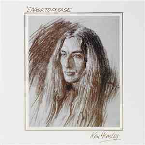 Ken Hensley - Eager To Please