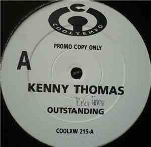 Kenny Thomas - Outstanding