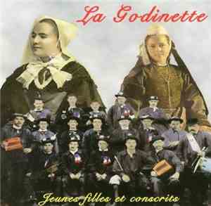 La Godinette - Jeunes Filles Et Conscrits