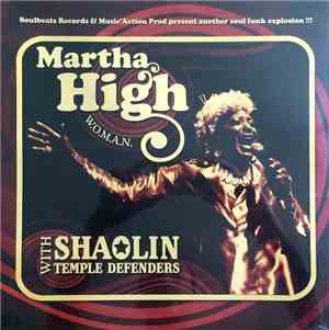 Martha High With Shaolin Temple Defenders - W.O.M.A.N.