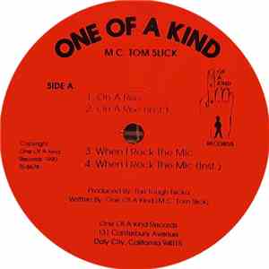 M.C. Tom Slick - One Of A Kind EP