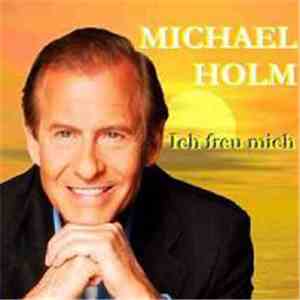 Michael Holm - Ich Freu Mich