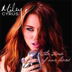 Miley Cyrus - The Time Of Our Lives