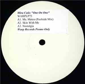 Mira Calix - One On One