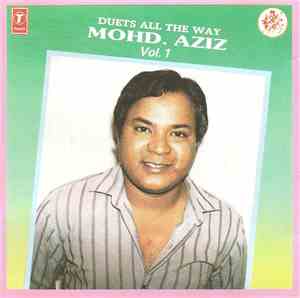 Mohd. Aziz - Duets All The Way (Vol. 1)