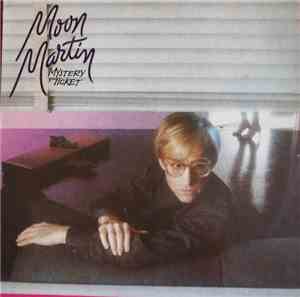 Moon Martin - Mystery Ticket