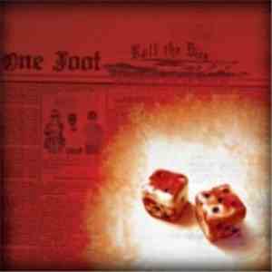 One Foot - Roll The Dice