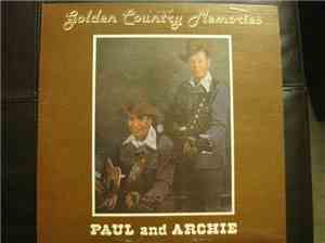 Paul And Archie - Golden Country Memories