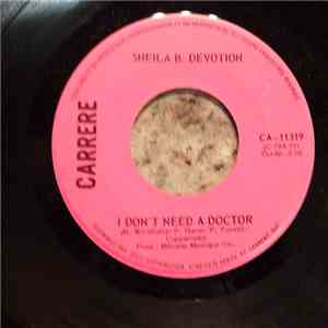 Sheila B. Devotion - I Don't Need A Doctor
