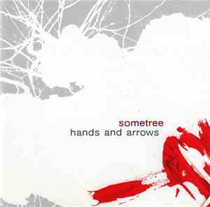 Sometree - Hands And Arrows