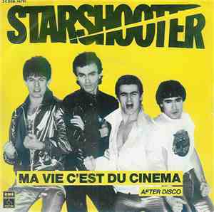 Starshooter - Ma Vie C'est Du Cinéma