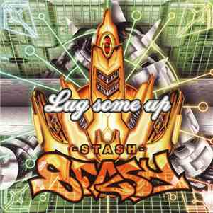 Stash  - Lug Some Up