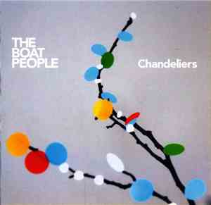 The Boat People - Chandeliers