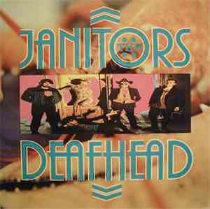 The Janitors - Deafhead