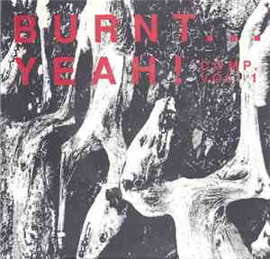 Various - Burnt... Yeah!!! Vol. 1