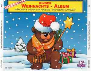 Various - Das Große Kinder Weihnachts-Album - Märchen & Lieder zur Advents- Und Weihnachtszeit