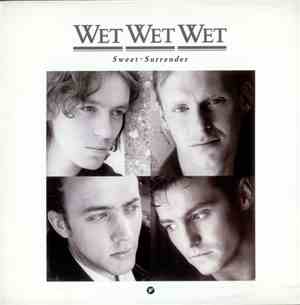 Wet Wet Wet - Sweet Surrender