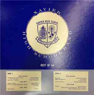 Xavier High School Band - Best Of '64