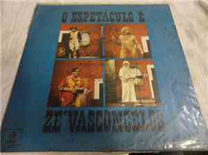 Zé Vasconcelos - O Espetáculo É Zé Vasconcelos