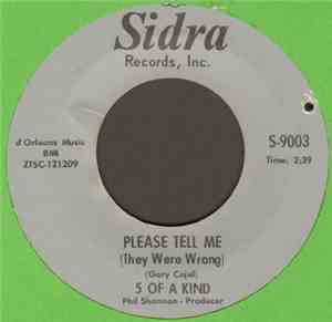 5 Of A Kind -  Please Tell Me  (They Were Wrong) / The Other Side