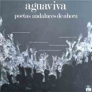 Aguaviva - Poetas Andaluces De Ahora