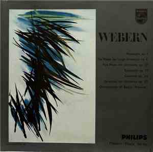 Anton Webern - Passacaglia Op. 1 - Six Pieces For Large Orchestra Op. 6 - F ...