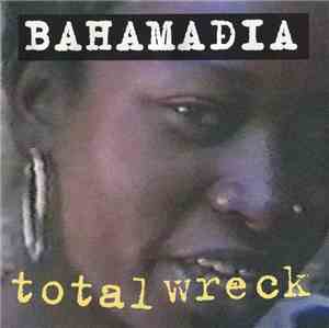 Bahamadia - Total Wreck