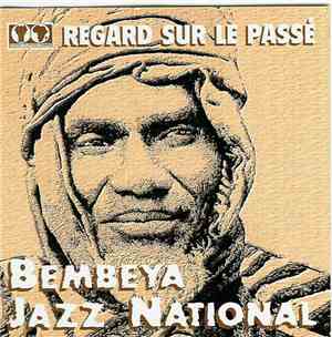 Bembeya Jazz National - Regard Sur Le Passé
