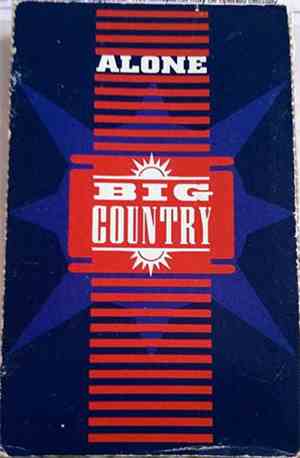 Big Country - Alone