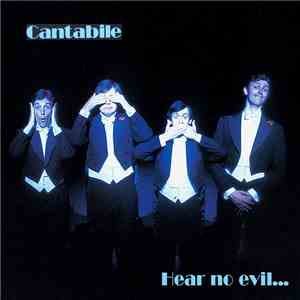 Cantabile - Hear No Evil...